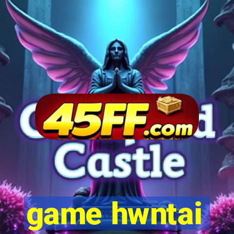 game hwntai